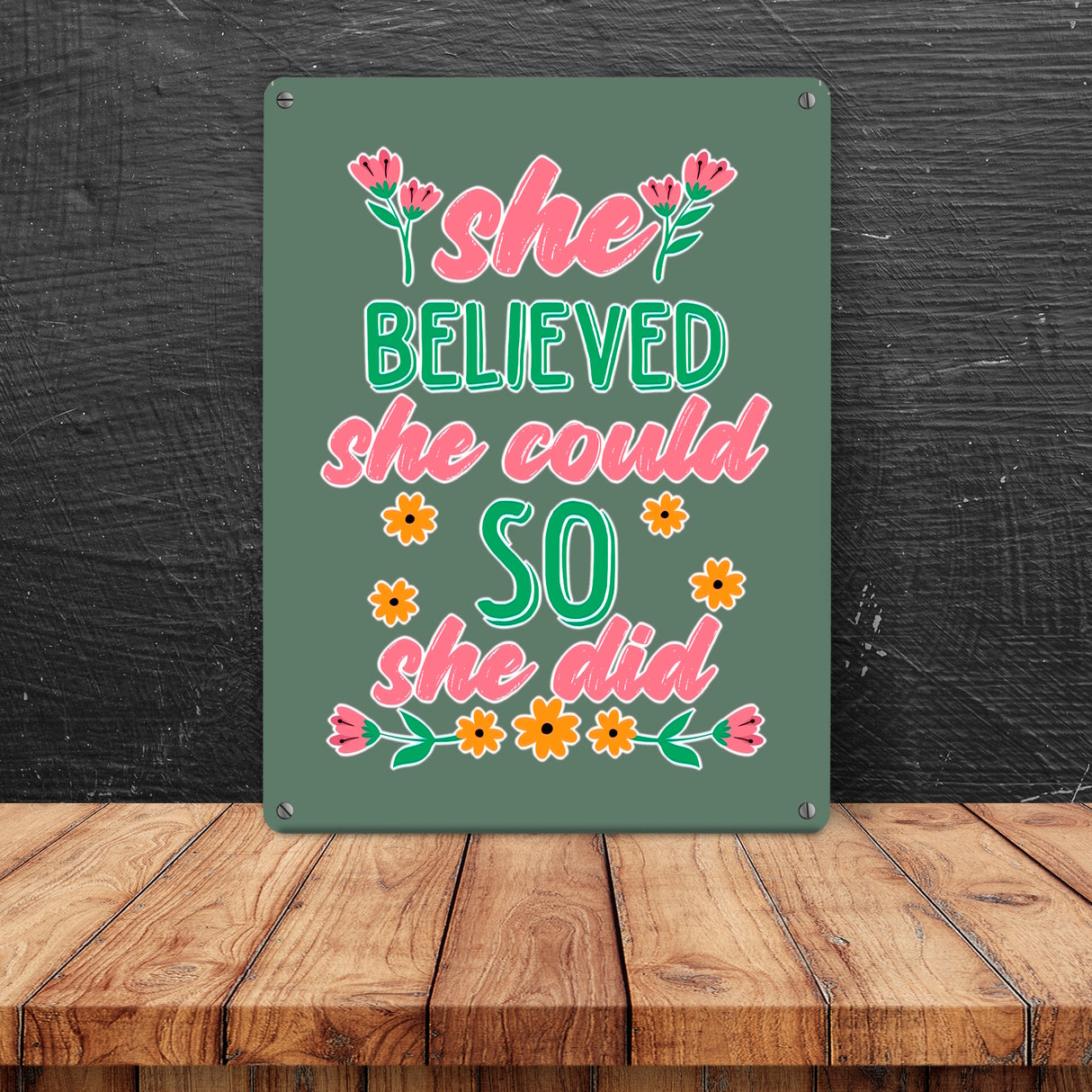 Motivation Metallschild in 15x20 cm mit Spruch She believed she could so she did