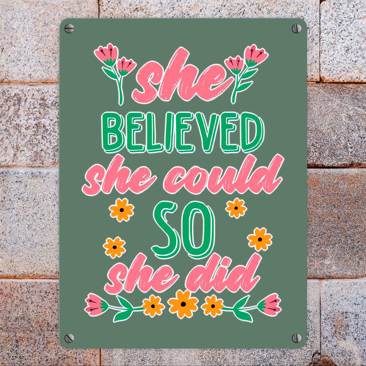 Motivation Metallschild in 15x20 cm mit Spruch She believed she could so she did