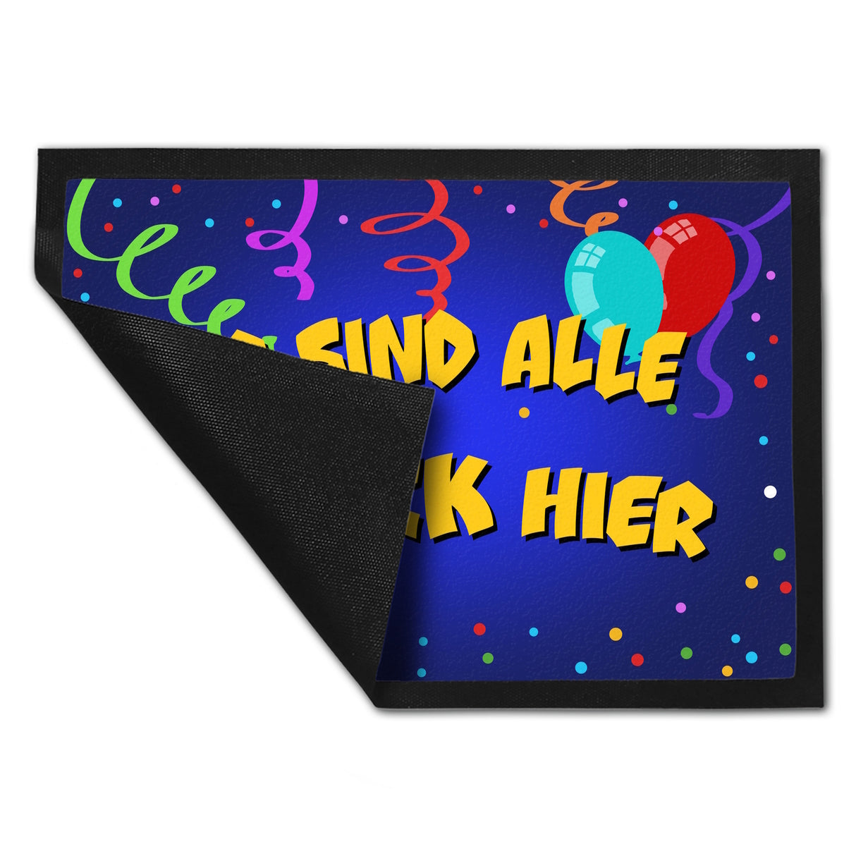 Wir sind alle Jeck hier Kölner Karneval Fußmatte