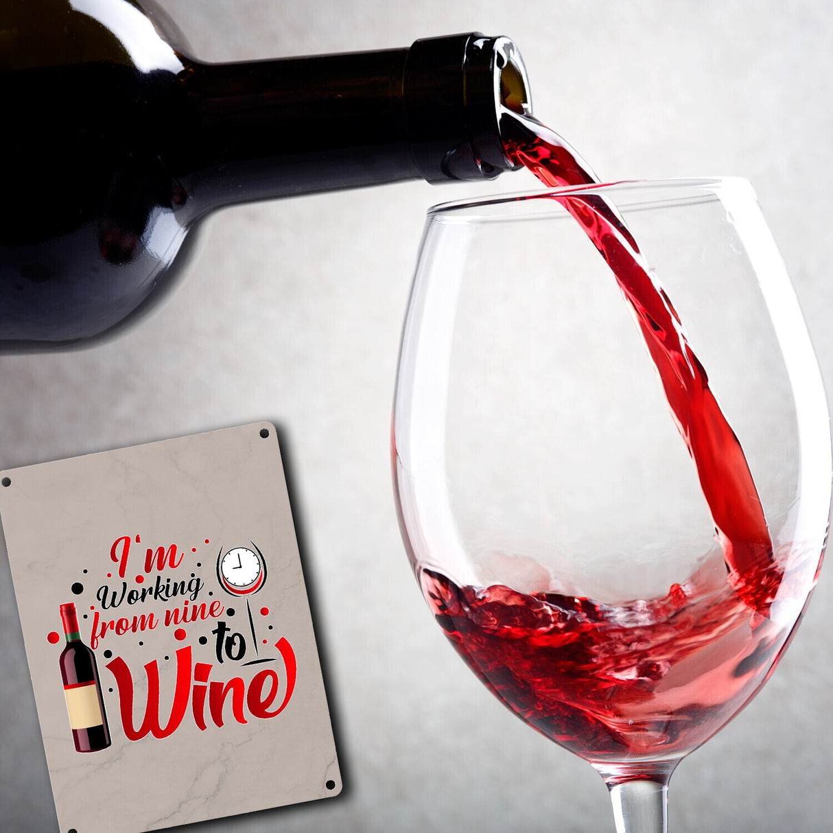 Wein Metallschild in 15x20 cm mit Spruch I´m working from nine to Wine