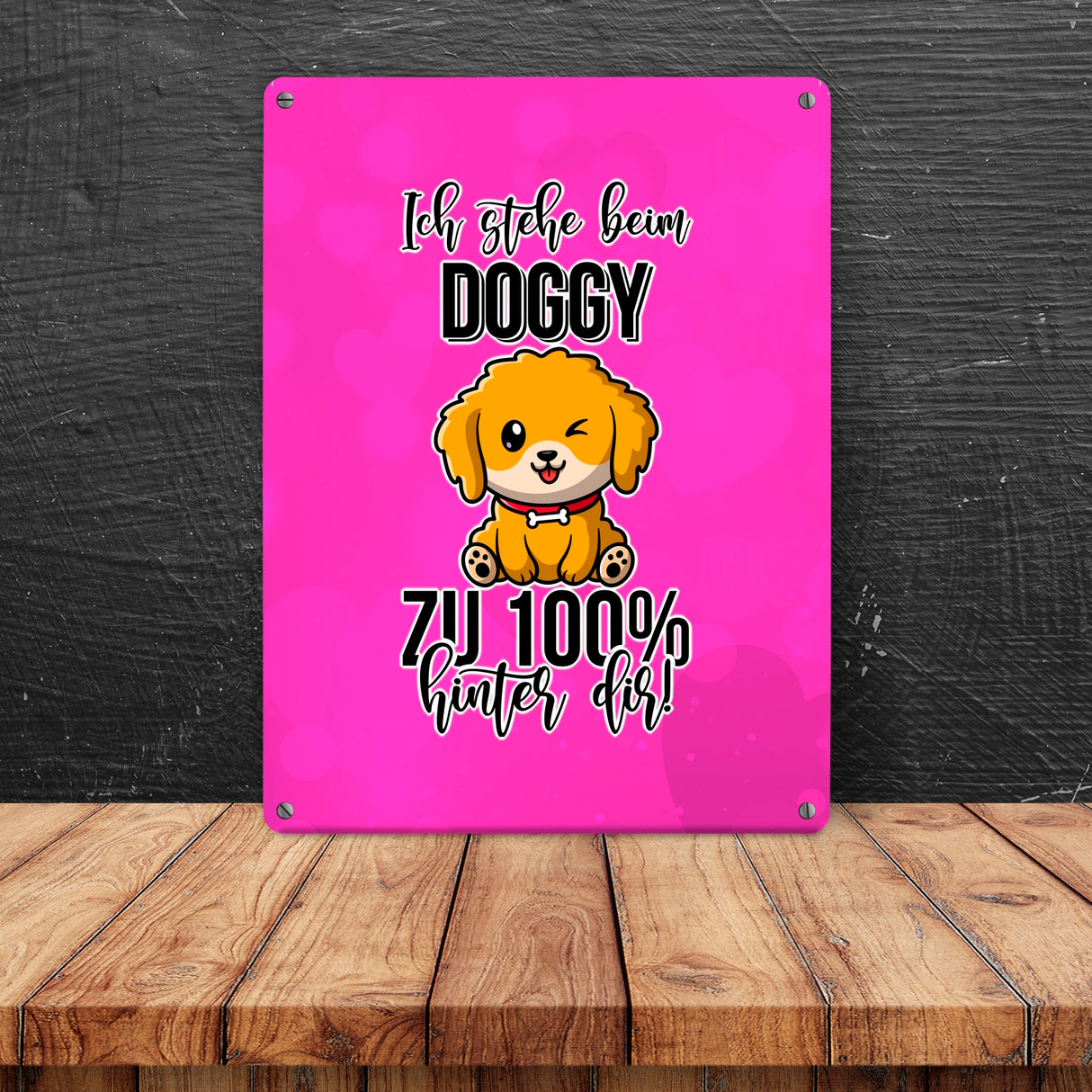 Doggy Style Metallschild in 15x20 cm in Pink Ich stehe beim Doggy zu 100 % hinter dir