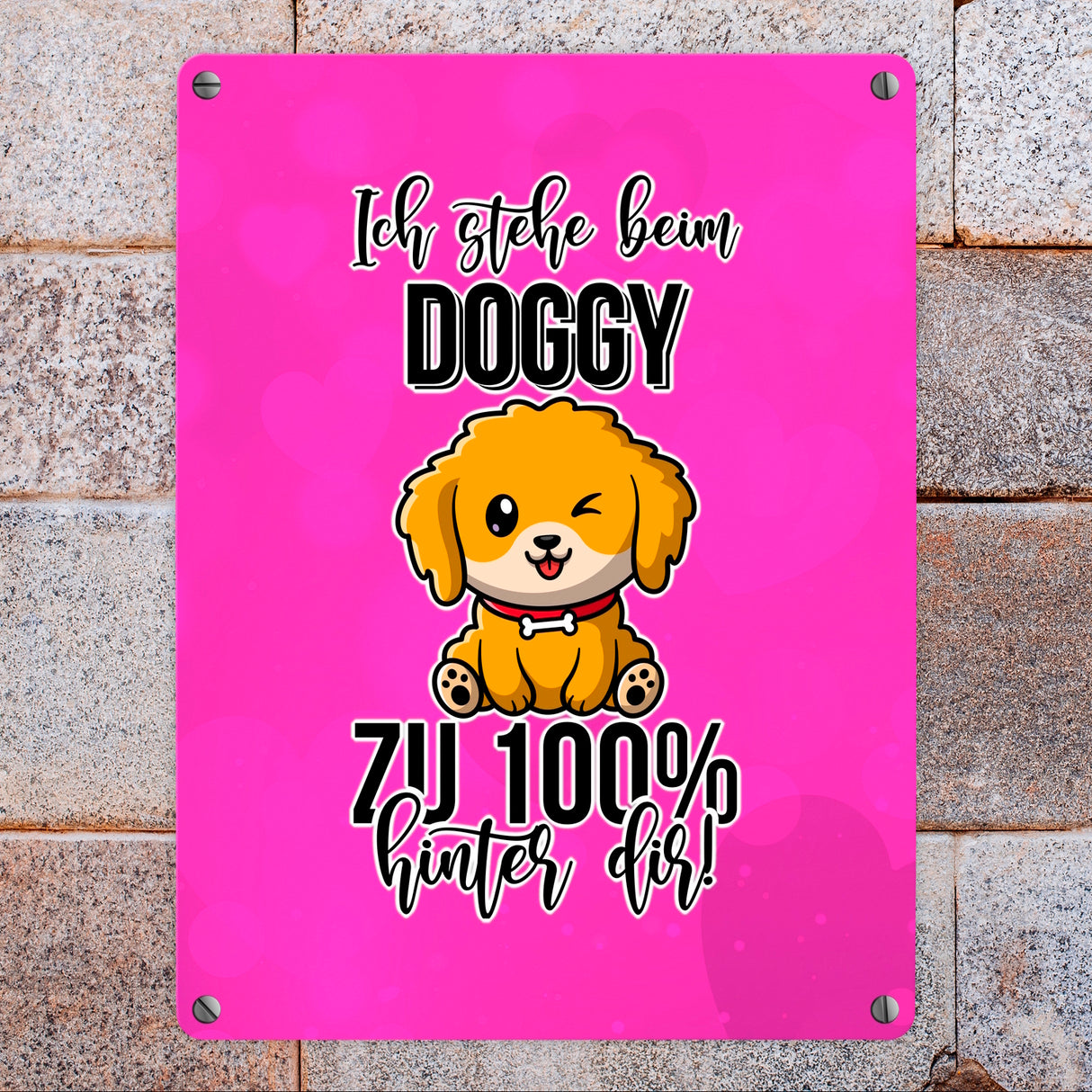 Doggy Style Metallschild in 15x20 cm in Pink Ich stehe beim Doggy zu 100 % hinter dir