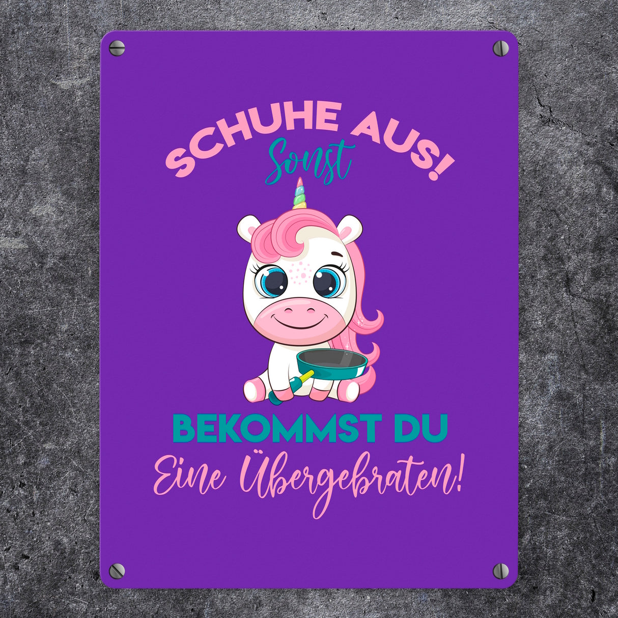 Schuhe aus Einhorn Metallschild in 15x20 cm Du bekommst eine Übergebraten in lila