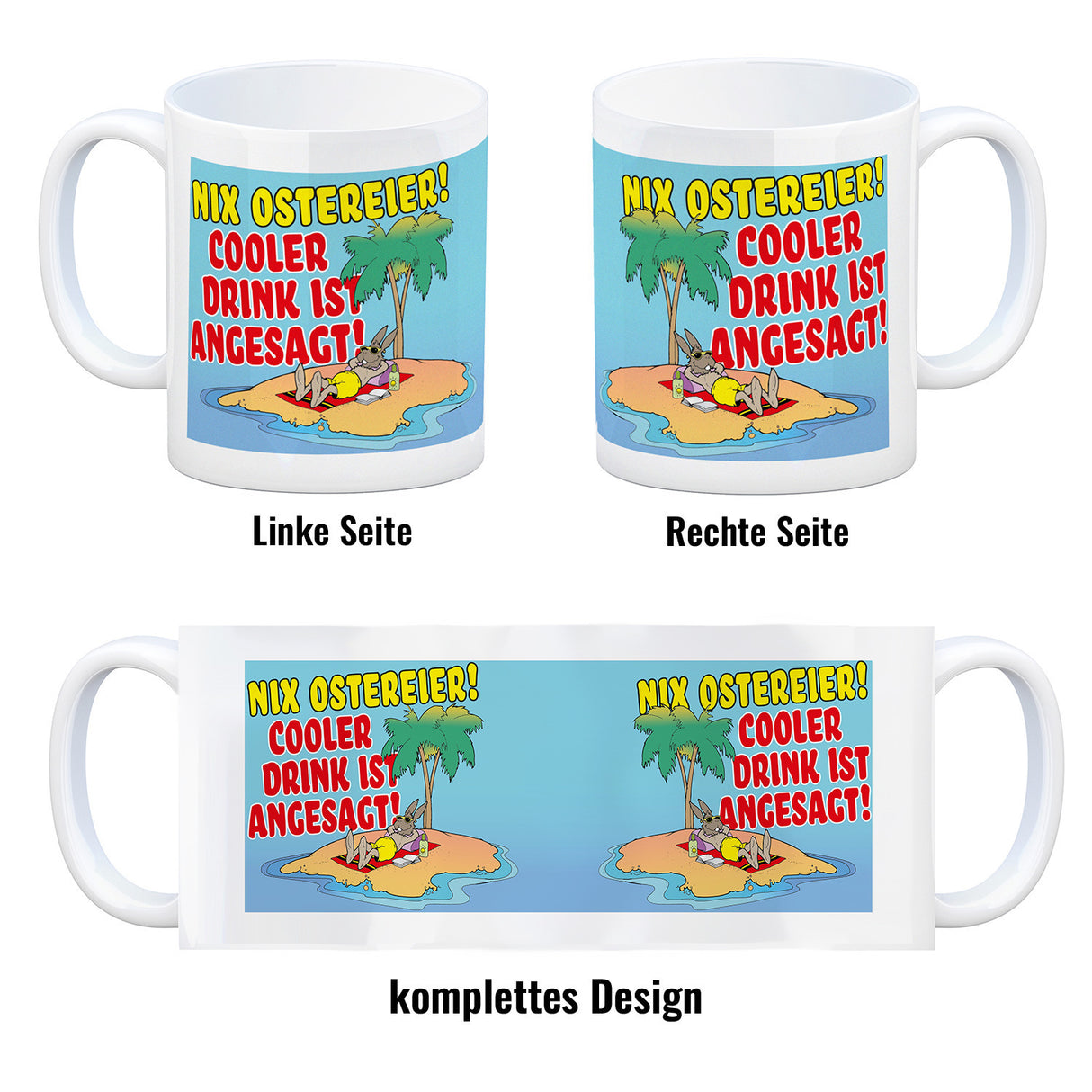 Osterhase im Urlaub Kaffeebecher mit Spruch