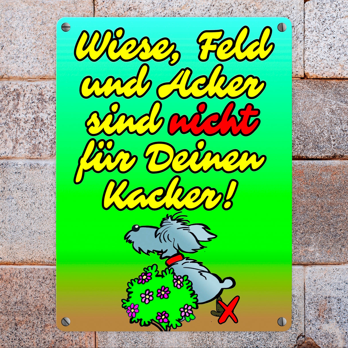 Kein Hundeklo Metallschild mit lustigem Spruch
