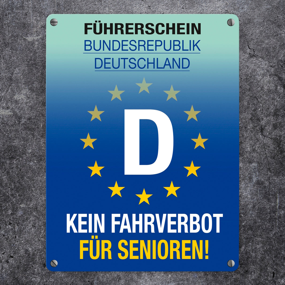 Kein Fahrverbot für Senioren Metallschild