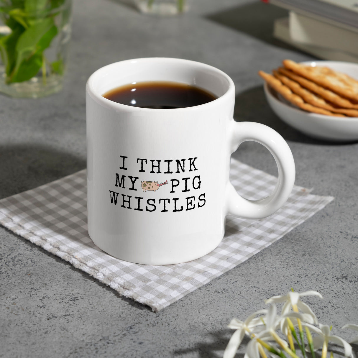 Denglisch Kaffeebecher mit Spruch - I think my pig whistles
