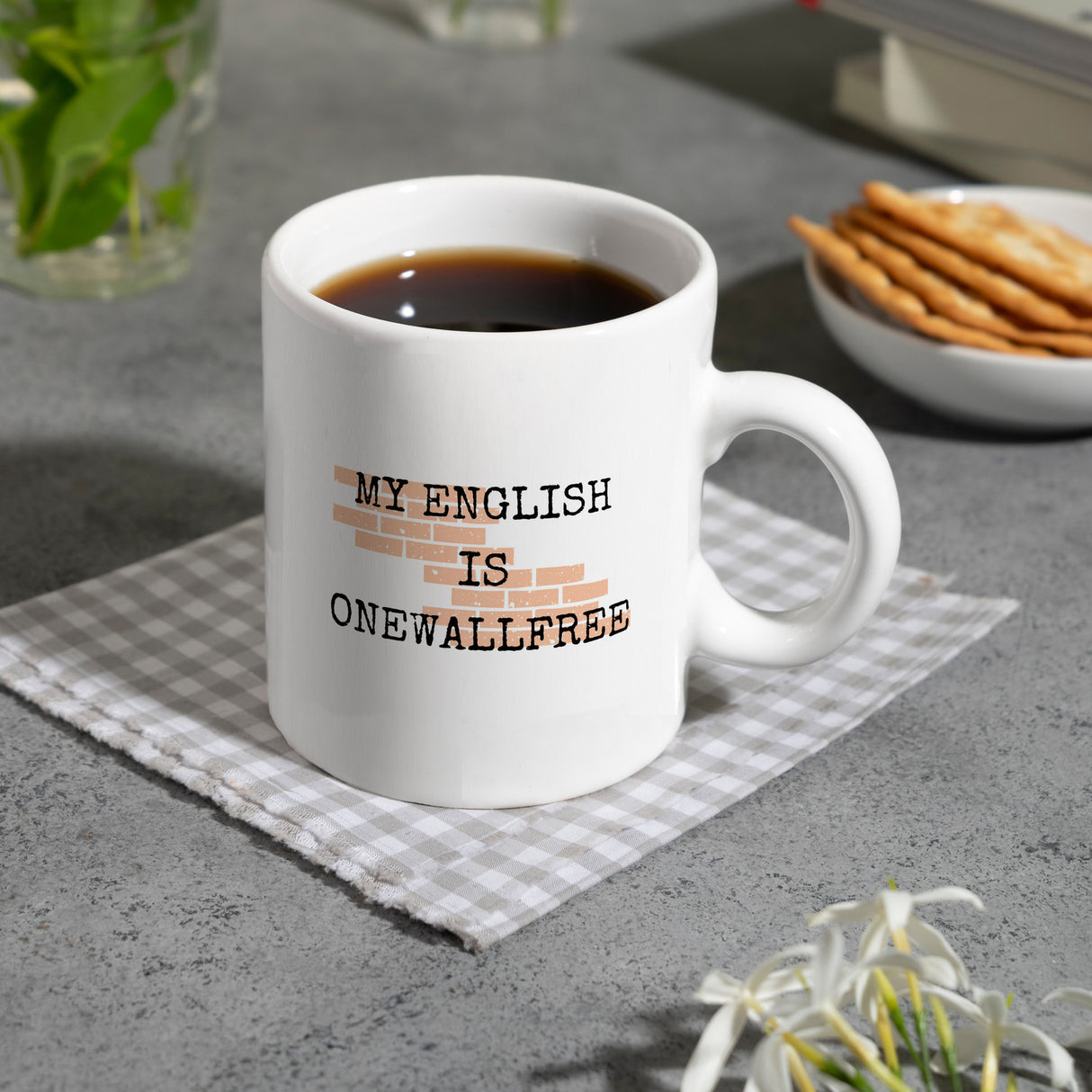 Denglisch Kaffeebecher mit Spruch - My english is onewallfree
