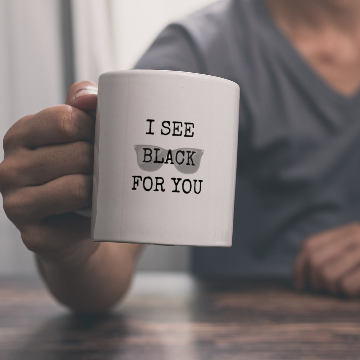 Denglisch Kaffeebecher mit Spruch - I see black for you