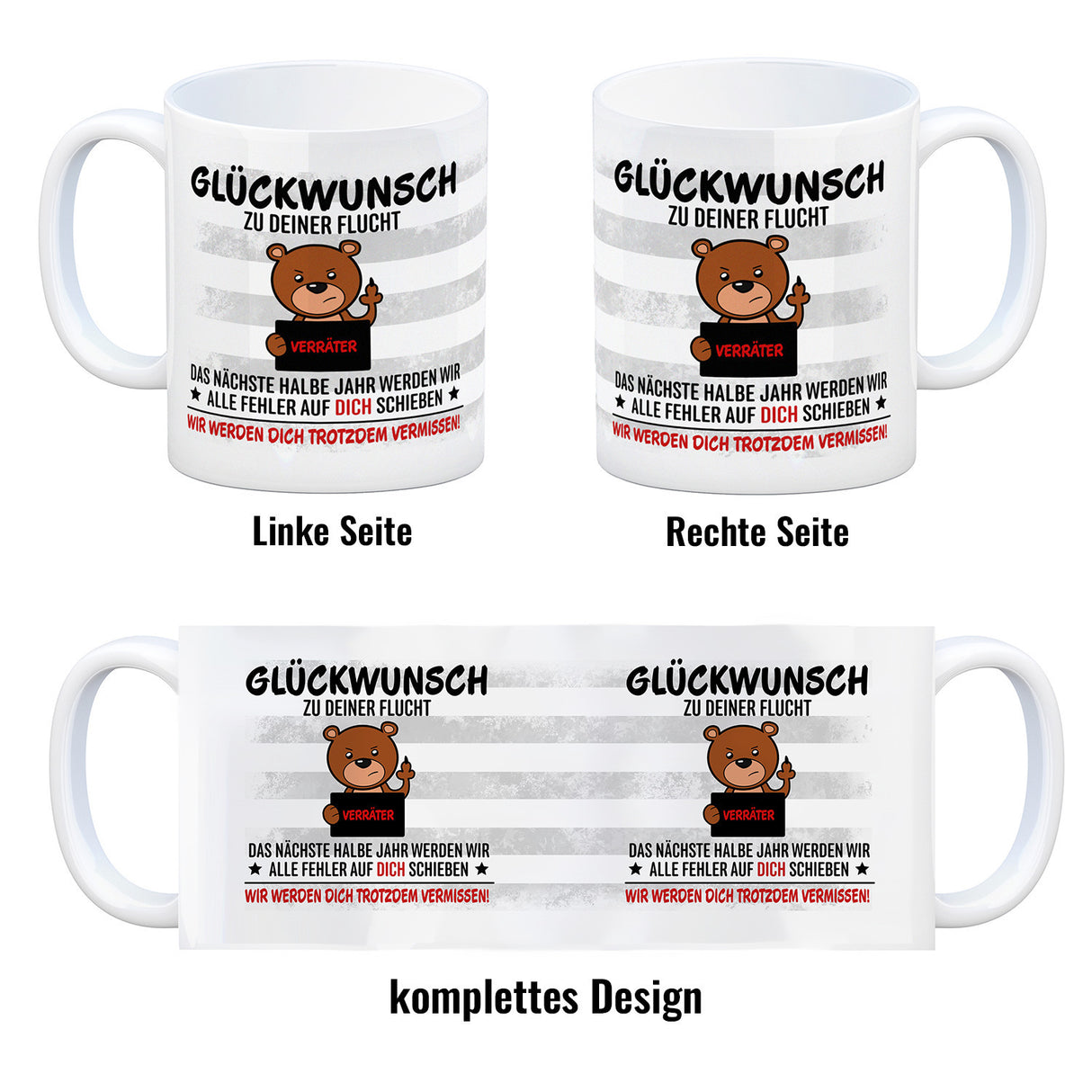 Glückwunsch zur Flucht, Verräter Mittelfinger Kaffeebecher mit Bär