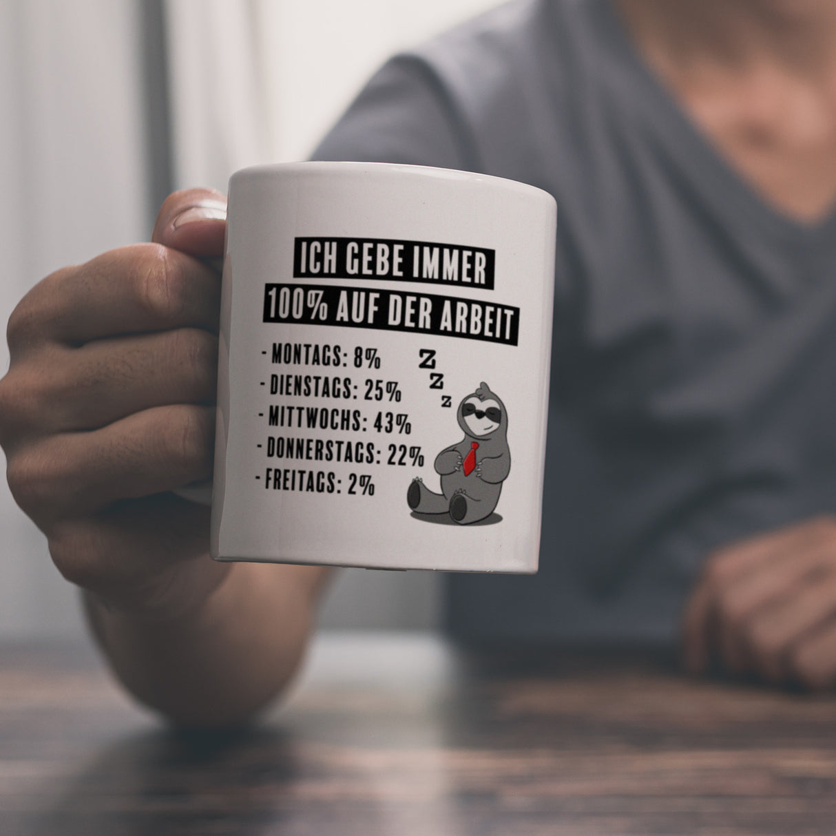 Ich gebe immer 100% auf der Arbeit Kaffeebecher mit schnarchendem Faultier