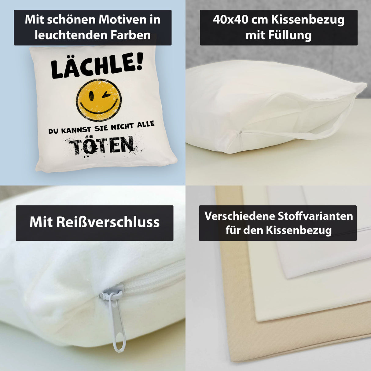 Emoticon Kissen mit Spruch - Lächle du kannst sie nicht alle töten
