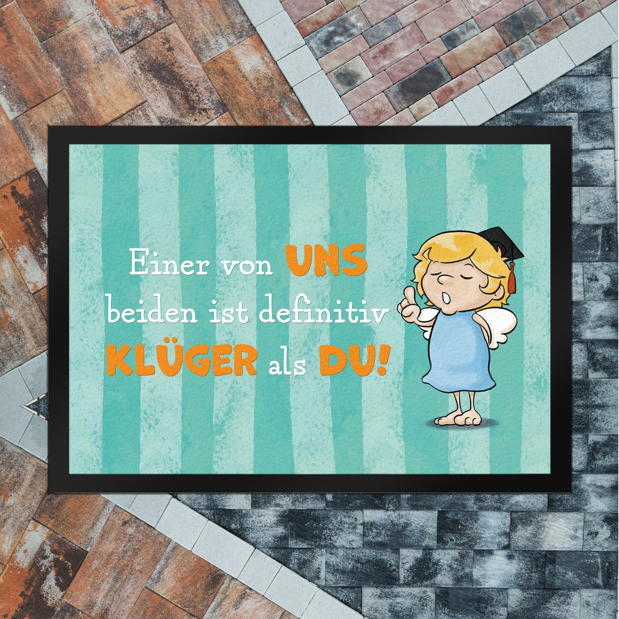 Engel Fußmatte in 35x50 cm mit Spruch - Einer von uns ist klüger als du!