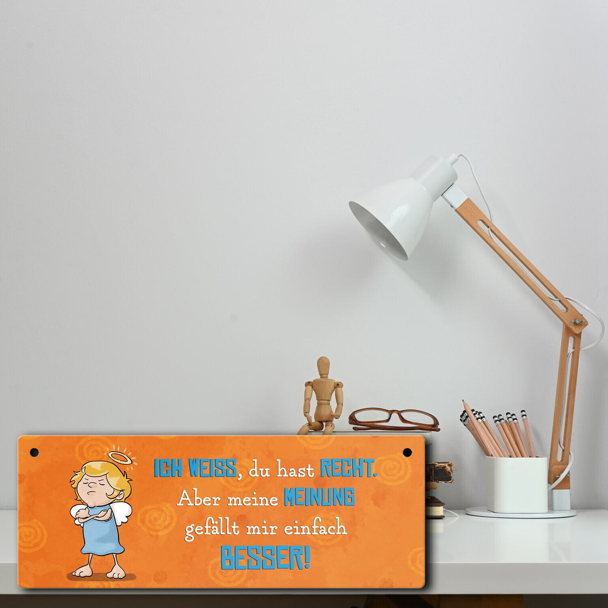 Engel Metallschild mit Spruch - Du hast Recht aber meine Meinung ist besser