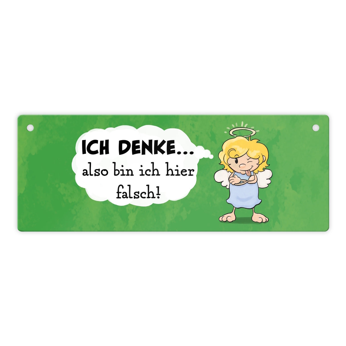 Engel Metallschild mit Spruch - Mit Denken bin ich hier falsch
