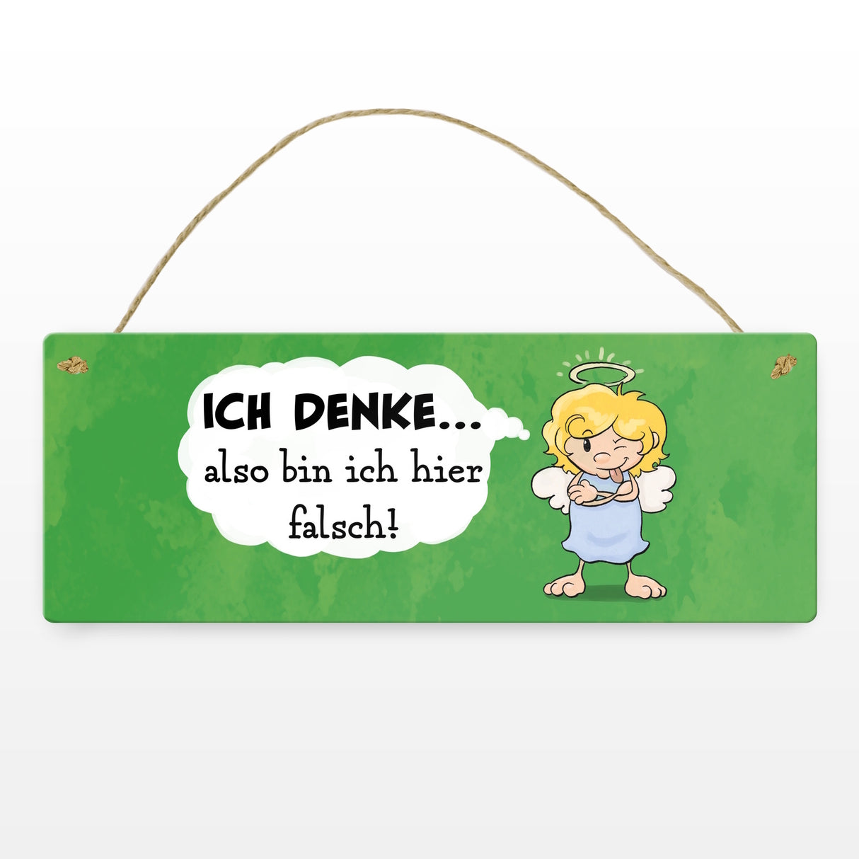 Engel Metallschild mit Spruch - Mit Denken bin ich hier falsch