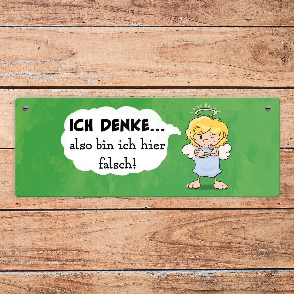Engel Metallschild mit Spruch - Mit Denken bin ich hier falsch