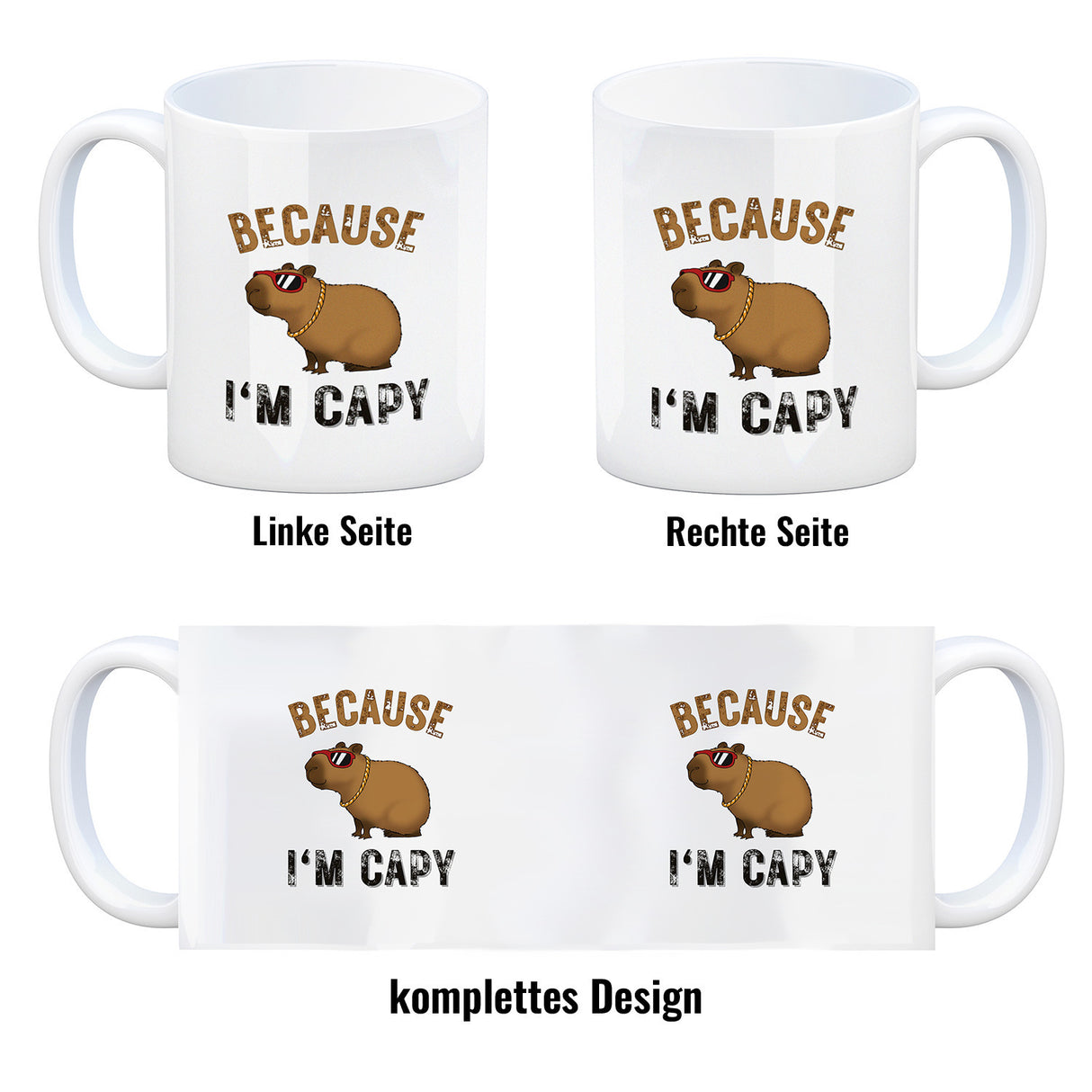 Because I´m capy Kaffeebecher mit coolem Capybara Motiv