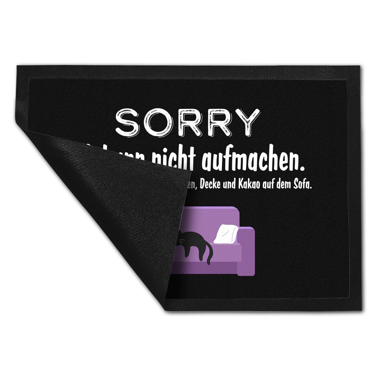 Katzen Fußmatte in 35x50 cm mit Spruch Sorry ich kann nicht aufmachen