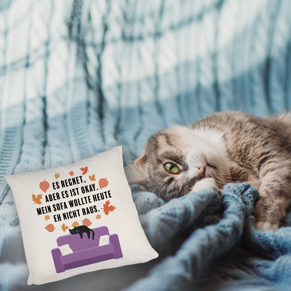 Katzen Kissen mit Spruch Es regnet aber mein Sofa wollte nicht raus