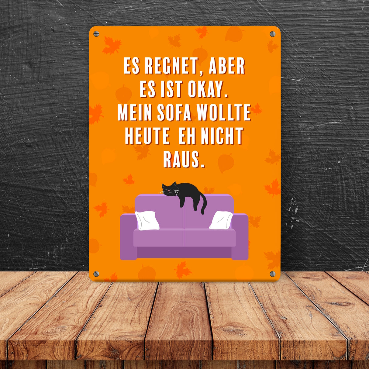 Faule Katze Metallschild in 15x20 cm mit Spruch Es regnet mein Sofa wollte nicht raus