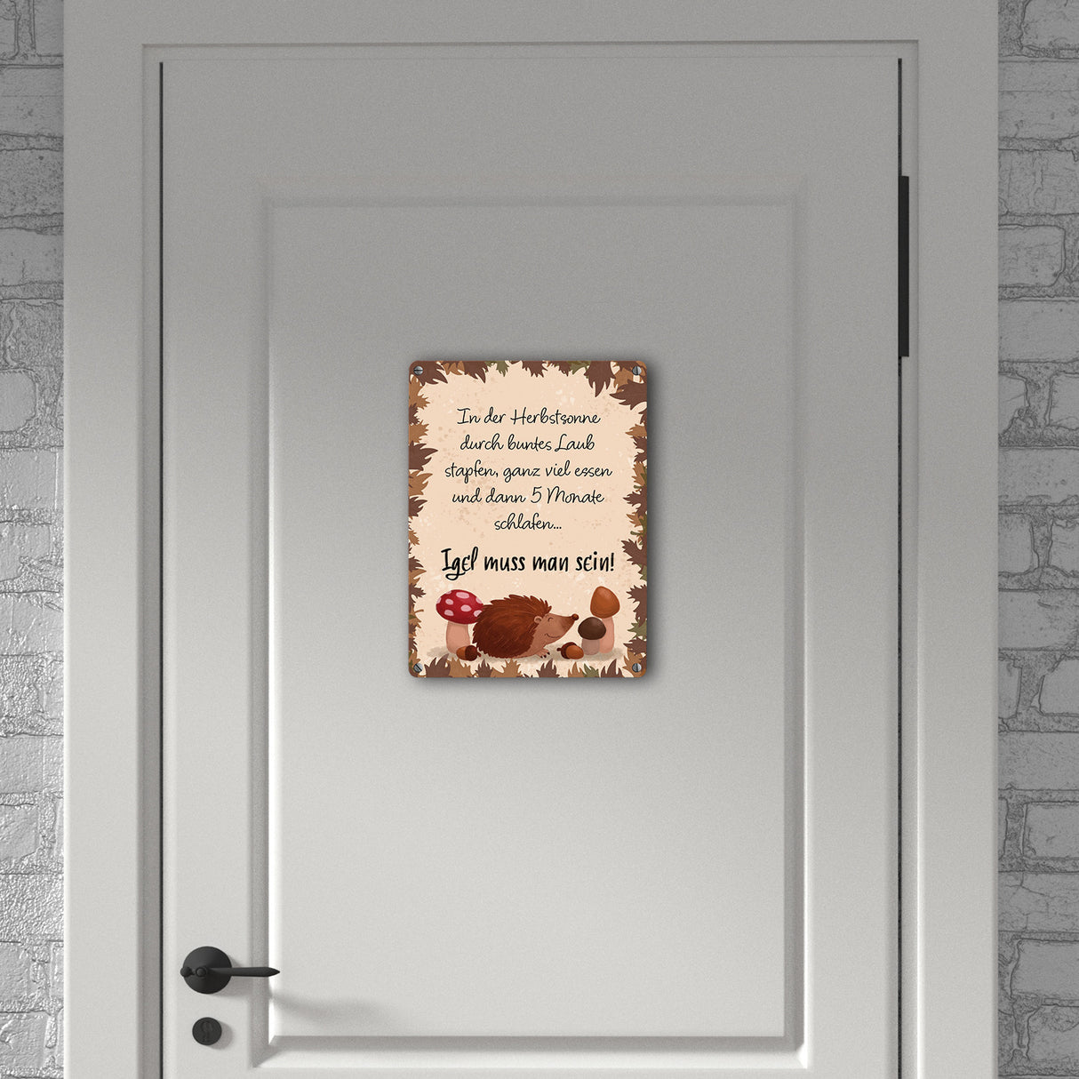 Winterschlaf Herbst Metallschild in 15x20 cm mit Spruch - Igel muss man sein