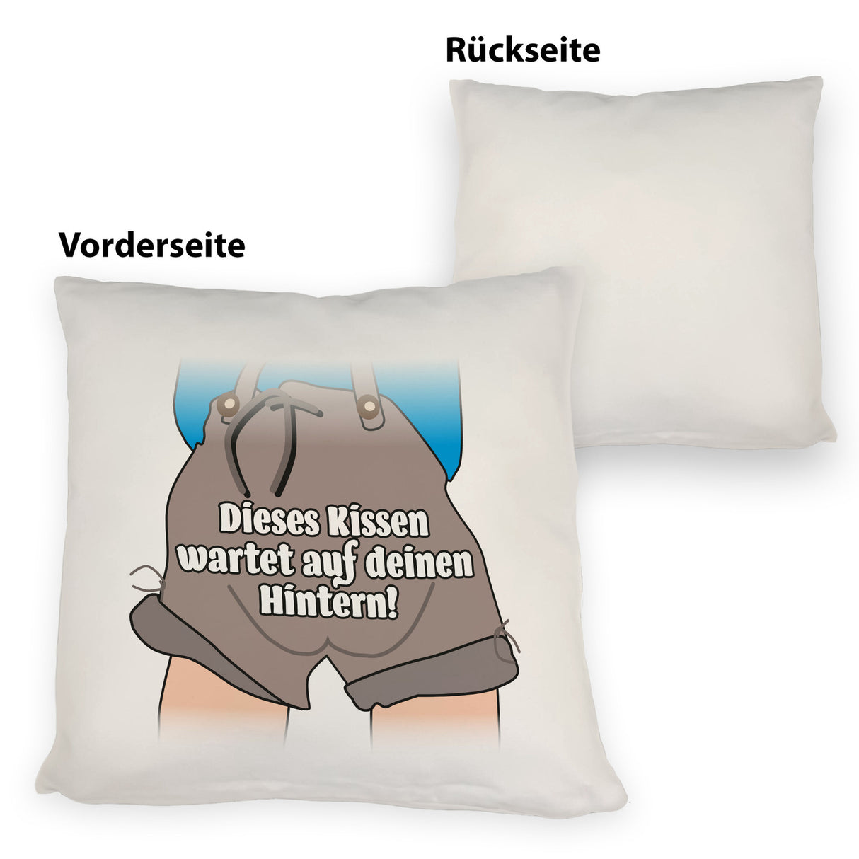 Ausruh Kissen mit lustigem Spruch Dieses Kissen wartet auf deinen Hintern