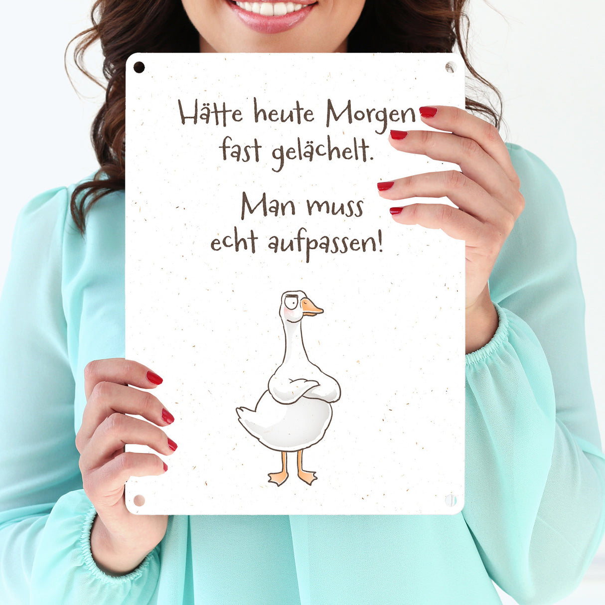 Gilbert die Gans Metallschild in 15x20 cm mit Spruch Hätte heute Morgen fast gelächelt