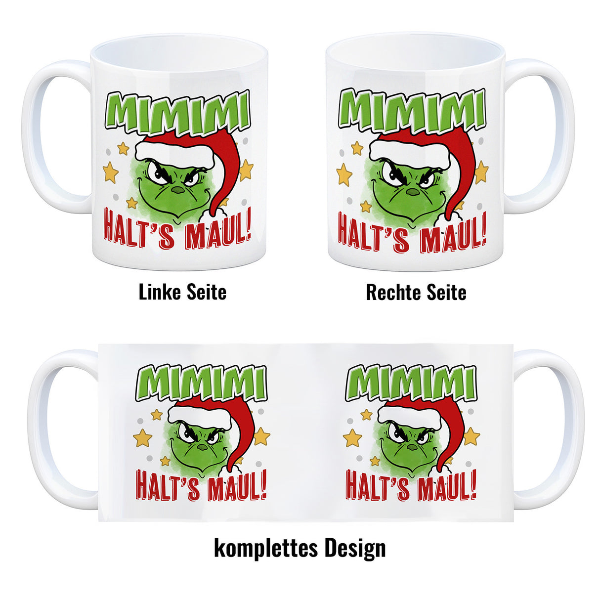 Mimimi Weihnachtsmuffel Kaffeebecher mit Spruch Halt's Maul