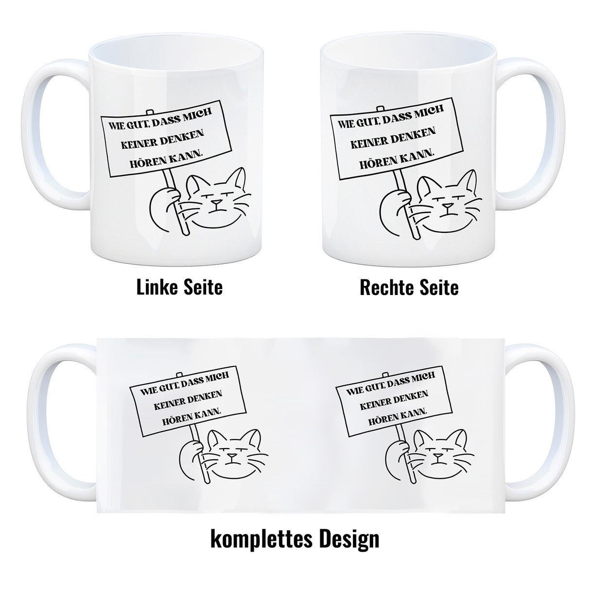 Grummelige Katze Kaffeebecher mit Spruch gut dass mich keiner denken hören kann