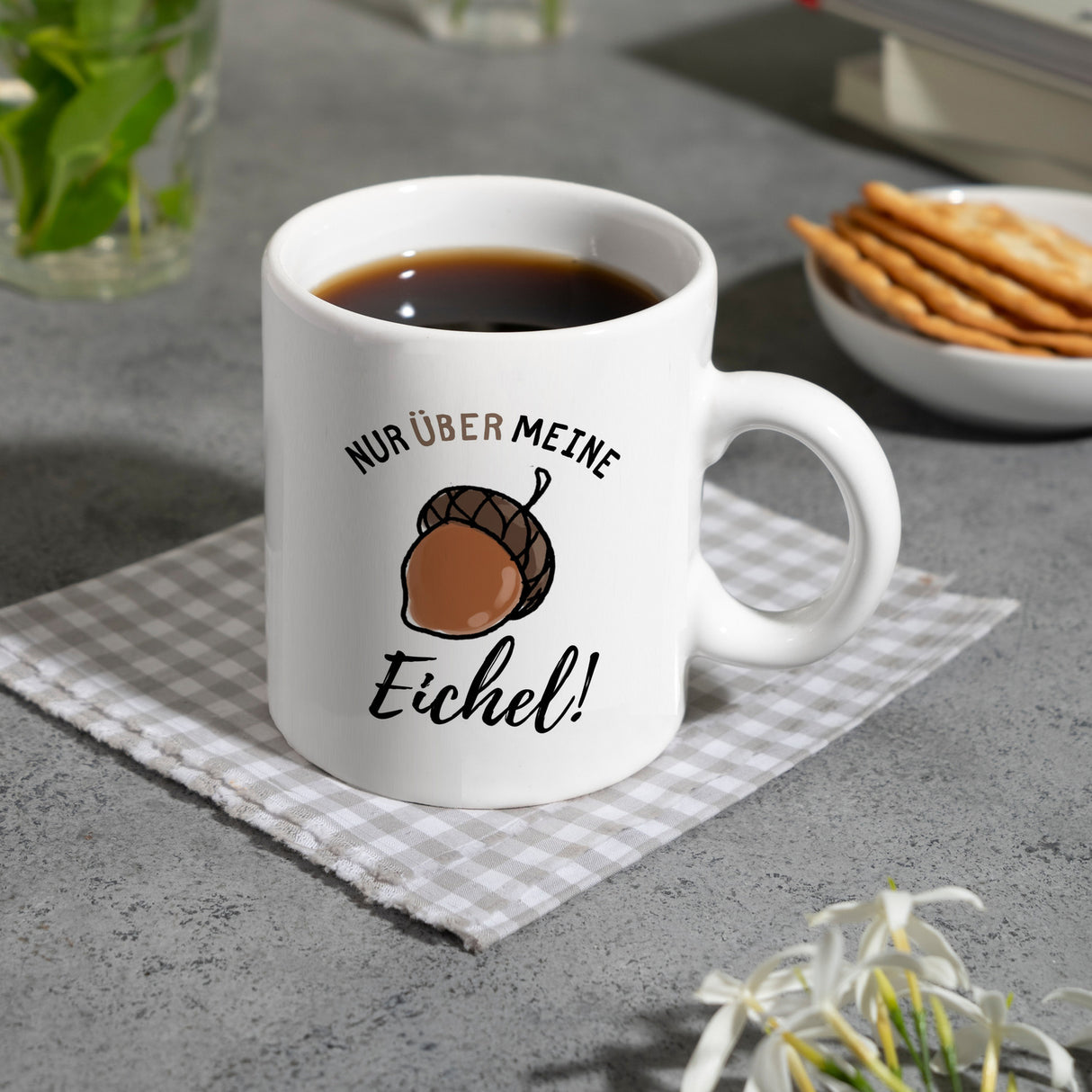 Nur über meine Eichel Kaffeebecher