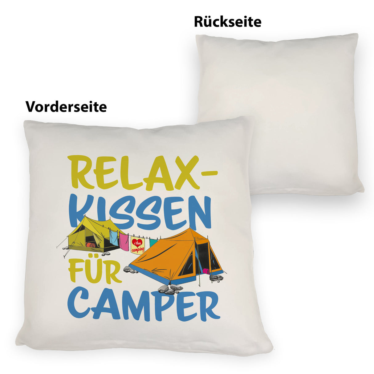 I love Camping Relax Kissen für Camper mit Zelten