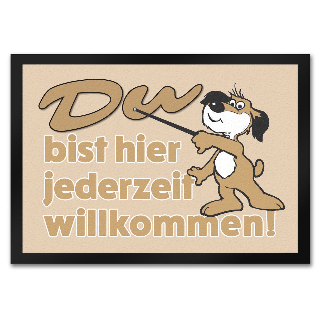 Du bist hier jederzeit willkommen Fußmatte mit freundlichem Hund