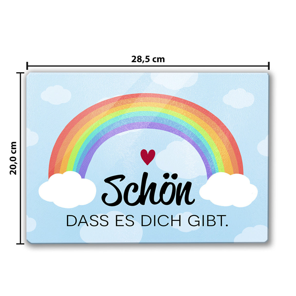 Schön dass es dich gibt Schneidebrett aus Glas mit Regenbogen