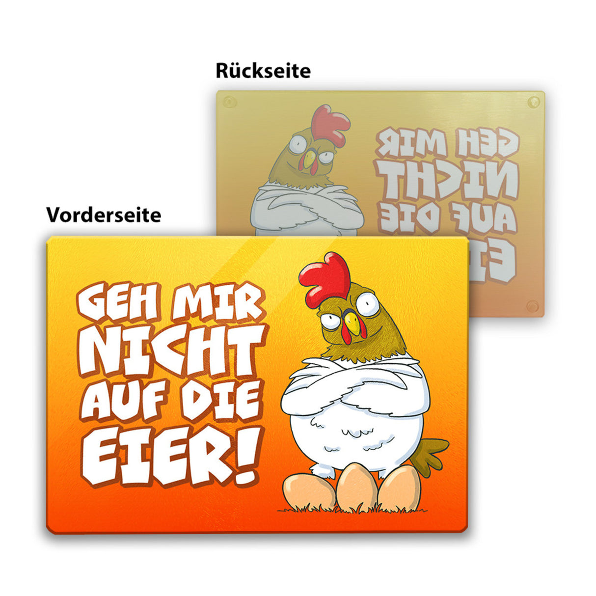 Geh mir nicht auf die Eier Schneidebrett aus Glas mit genervtem Huhn