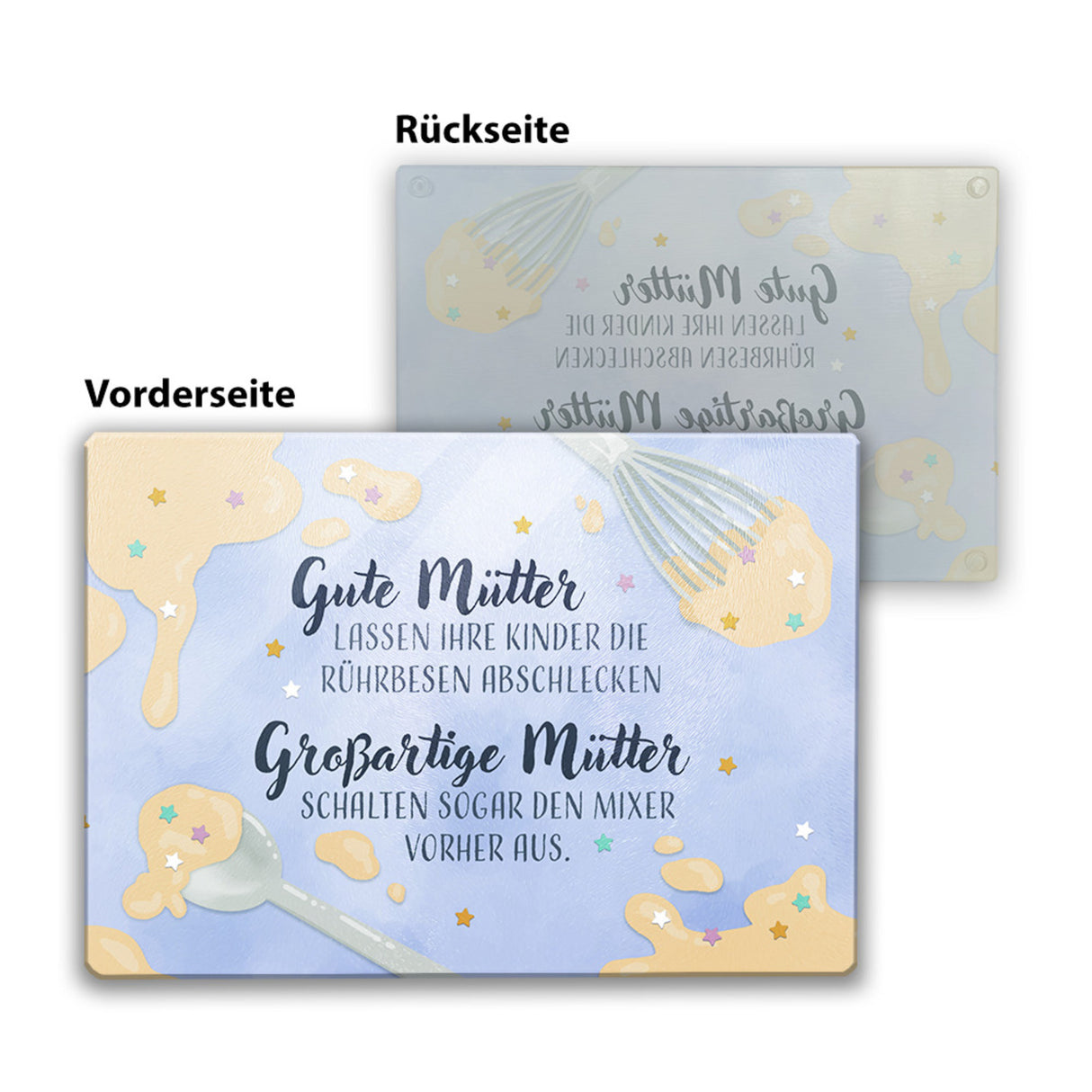 Gute Mütter Schneidebrett aus Glas mit Spruch Kinder dürfen die Rührbesen abschlecken