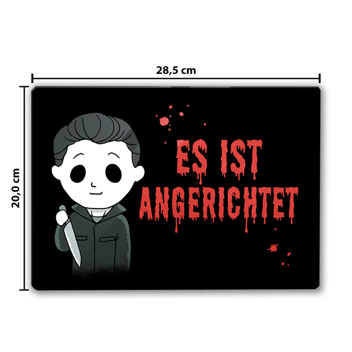 Serienkiller mit Messer Schneidebrett aus Glas mit Spruch Es ist angerichtet