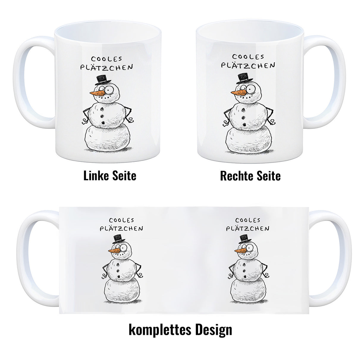 Schneemann mit Hut Kaffeebecher mit Spruch Cooles Plätzchen