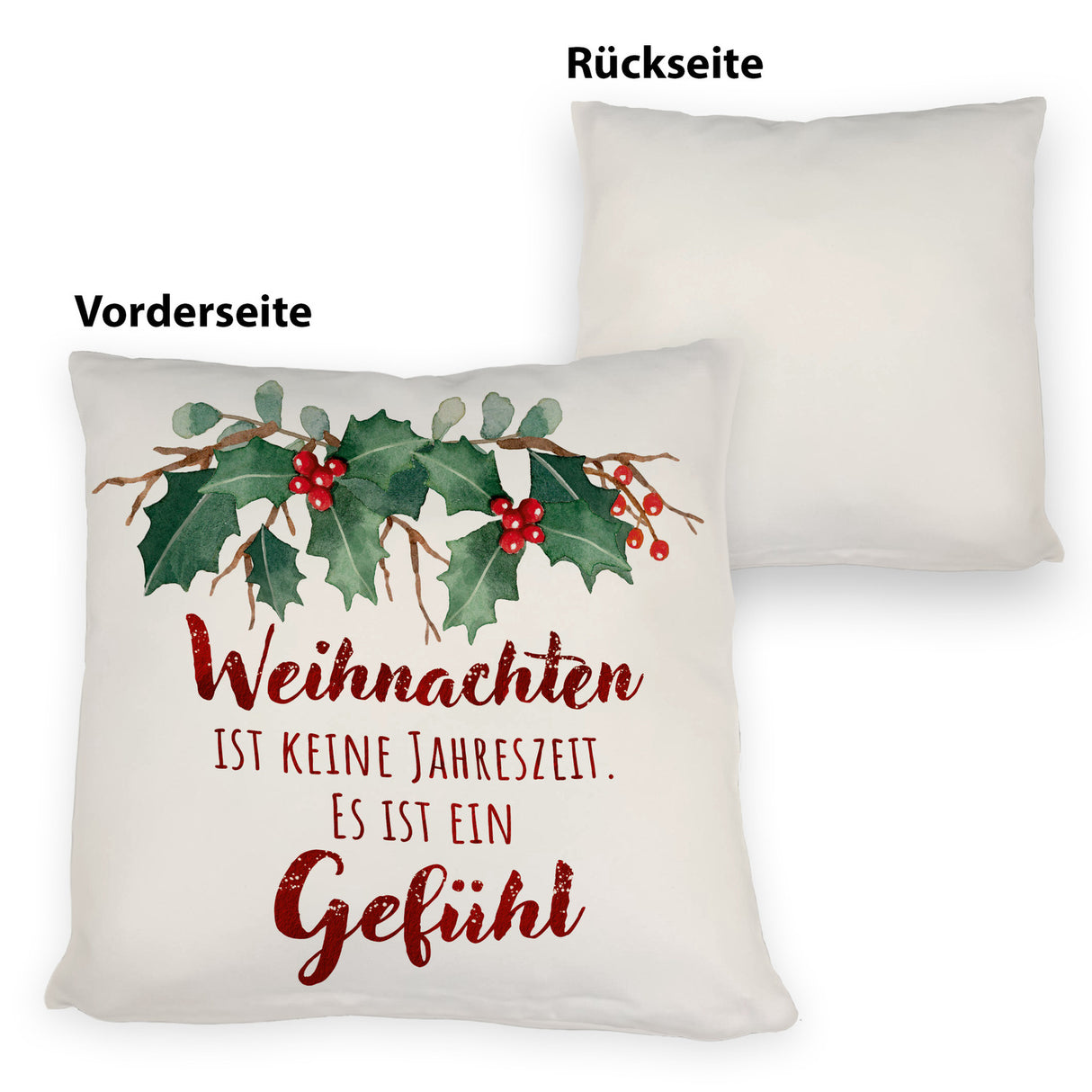 Weihnachten ist ein Gefühl Kissen mit Spruch