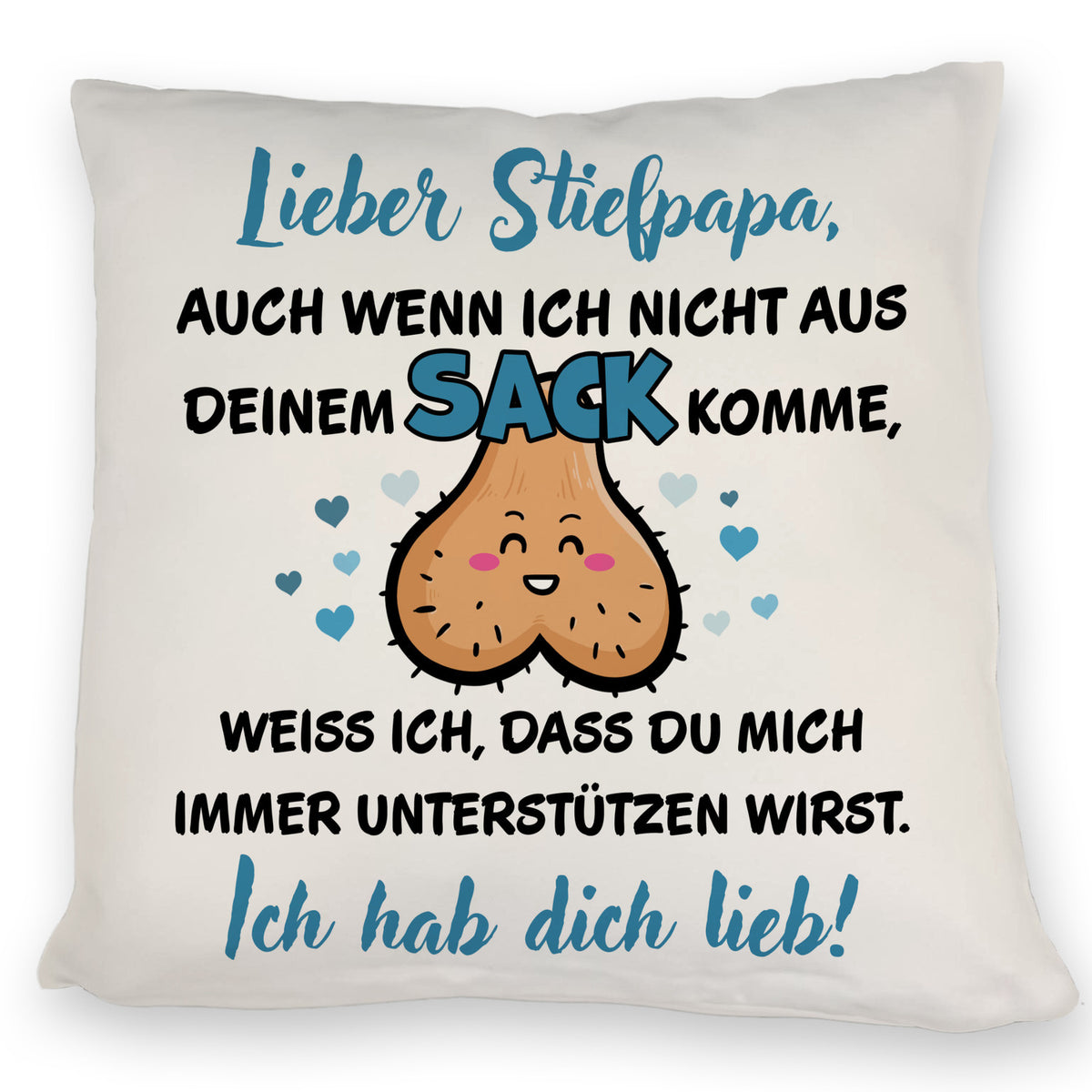 Stiefpapa Geschenk Ich hab dich lieb Kissen mit Spruch trendaffe.de