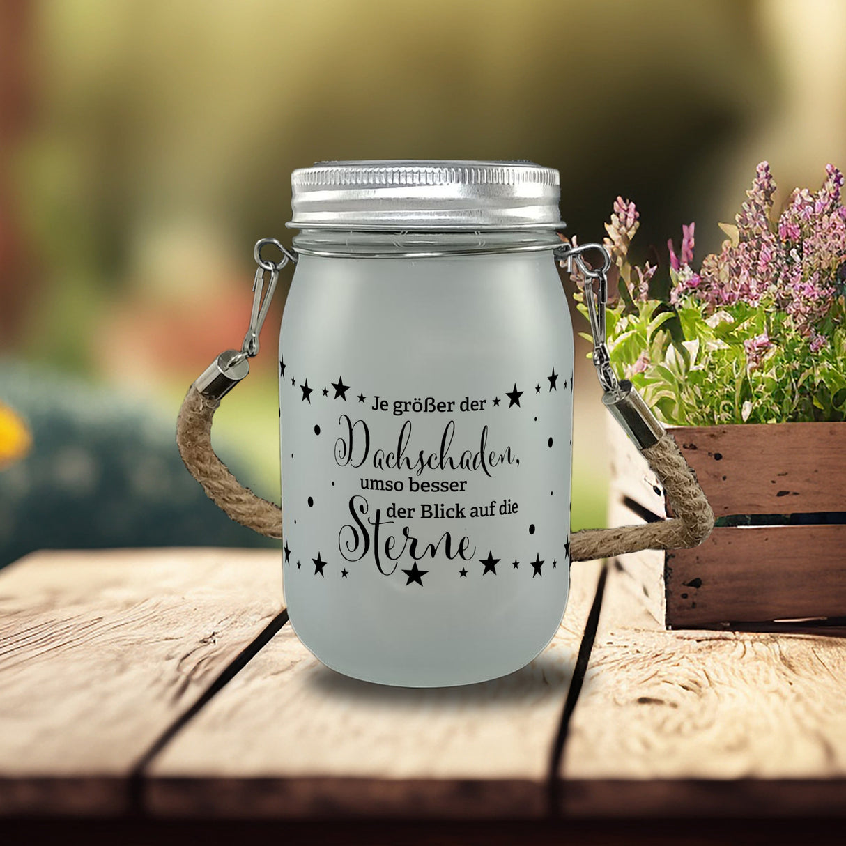Sterne Solarlicht mit Spruch Je größer der Dachschaden