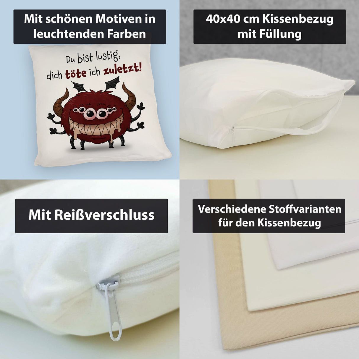 Freches Monster in dunkelrot Kissen mit lustigem Spruch