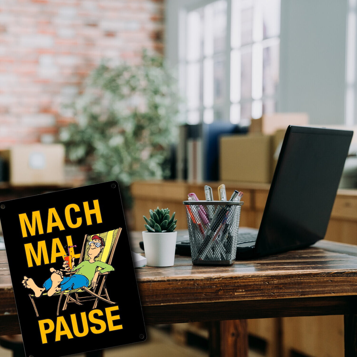 Mach mal Pause Metallschild in 15x20 cm mit Spruch