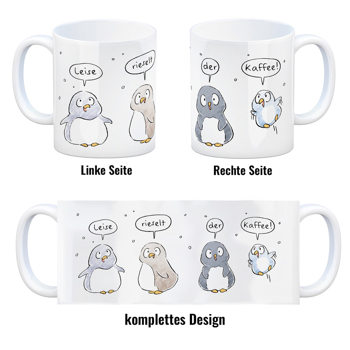 Leise rieselt der Kaffee Kaffeebecher mit Spruch