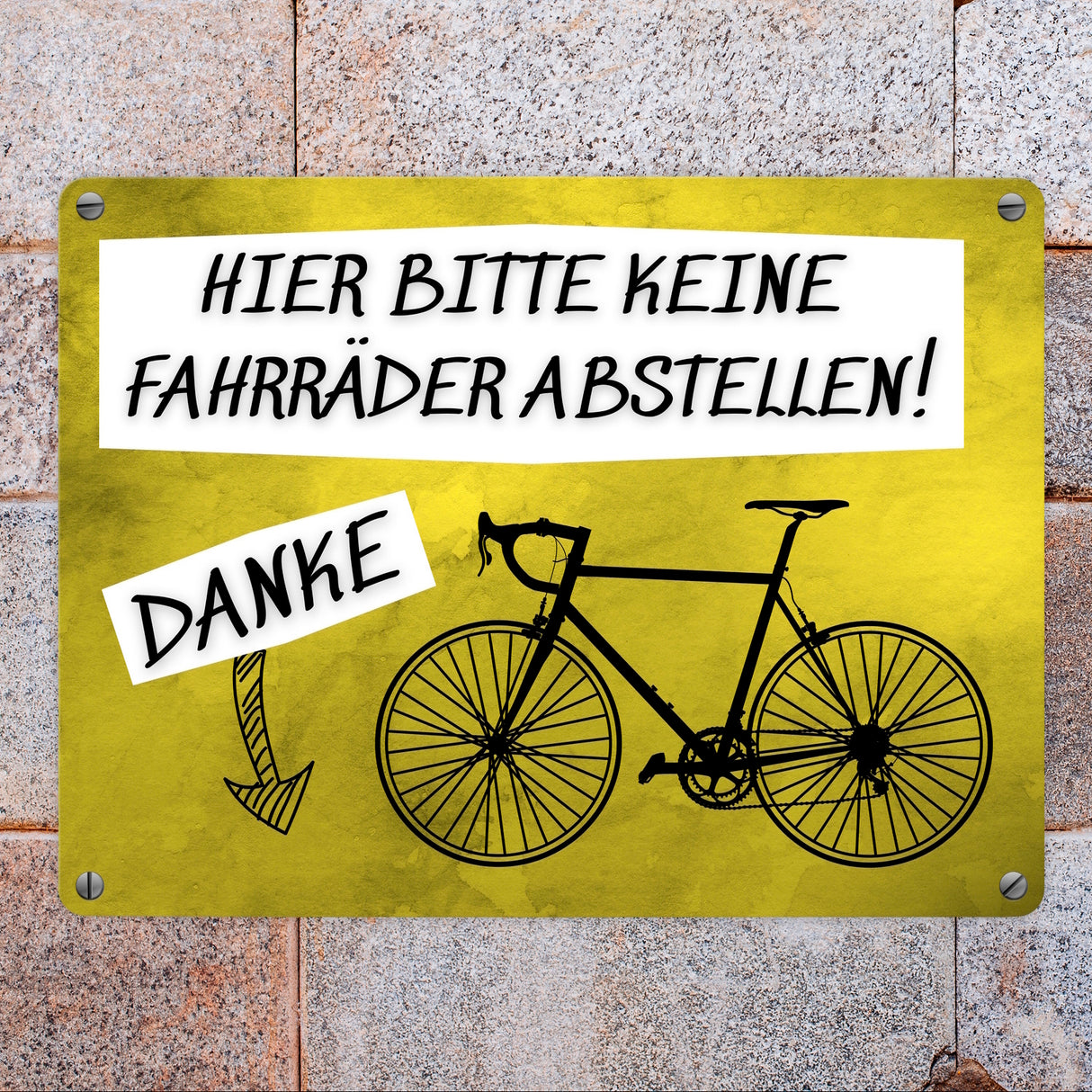 Hinweisschild Metallschild in 15x20 cm mit Spruch Hier keine Fahrräder abstellen