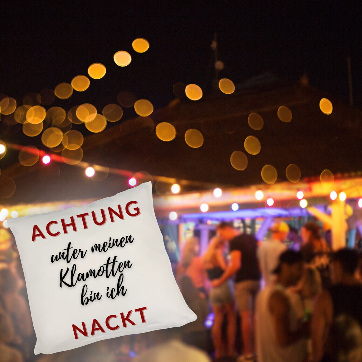 Achtung Kissen mit Spruch unter meinen Klamotten bin ich nackt