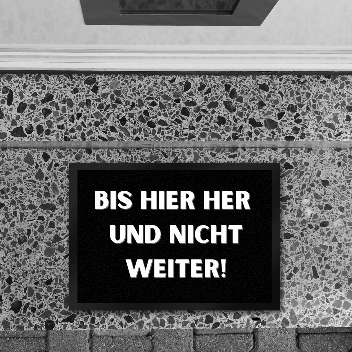 Bis hier her und nicht weiter Fußmatte in 35x50 cm