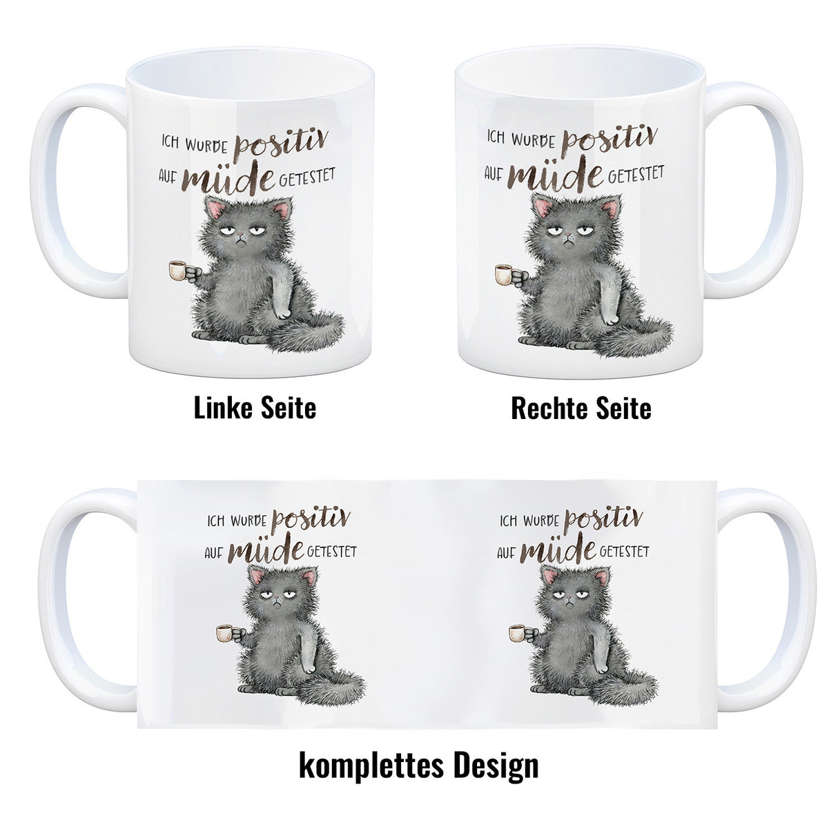 Katze mit Tasse Kaffeebecher mit Spruch positiv auf müde getestet