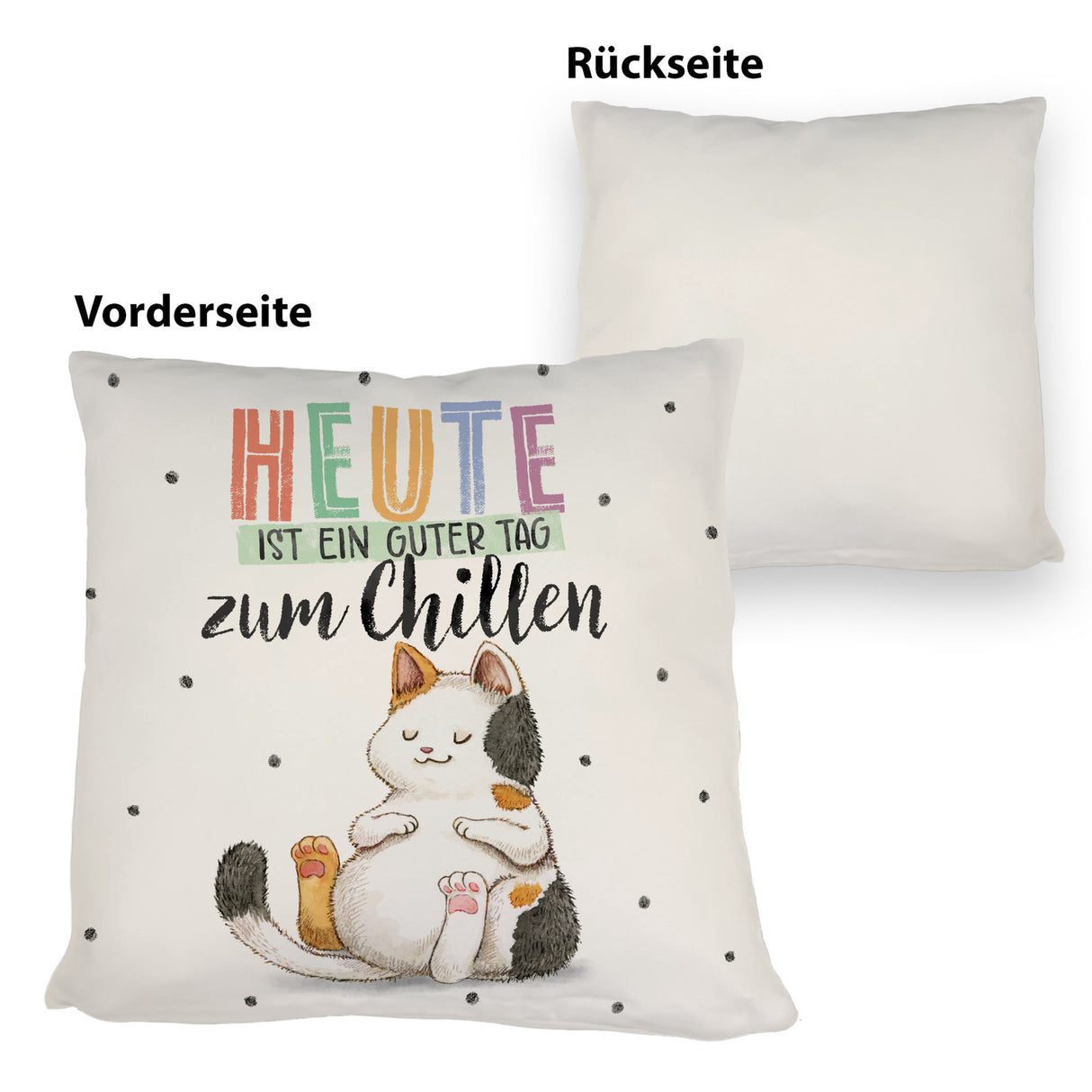 Glückskatze Kissen mit Spruch Heute ist ein guter Tag zum Chillen
