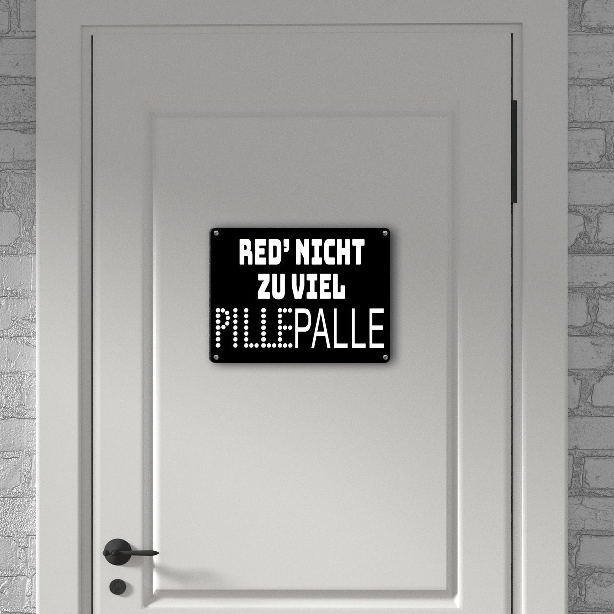 Pillepalle Metallschild in 15x20 cm mit Spruch Red nicht zu viel